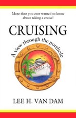 Cruising - A View Through the Porthole