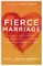 Fierce Marriage