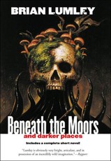 Beneath the Moors and Darker Places