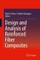 Design and Analysis of Reinforced Fiber Composites