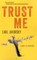 Trust Me