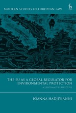 The Eu as a Global Regulator for Environmental Protection