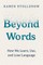 Beyond Words