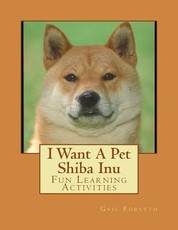 I Want A Pet Shiba Inu