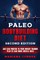 PALEO BODYBUILDING DiET SECOND EDITION