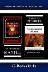 Prophetic Power Deluxe Edition (2 Books in 1)