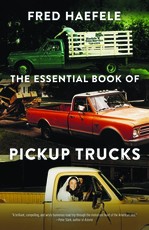The Essential Book of Pickup Trucks