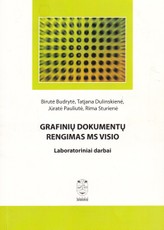 Grafinių dokumentų rengimas MS VISIO. Laboratoriniai darbai