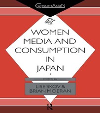 Women, Media and Consumption in Japan