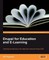 Drupal for Education and E-Learning