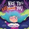 Nice to Eat You