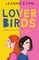 Egan, L: Lover Birds