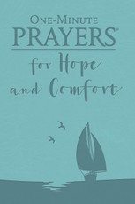 One-Minute Prayers(R) for Hope and Comfort