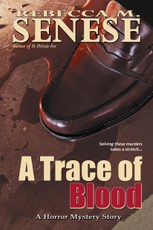 Trace of Blood: A Horror Mystery Story