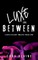 Luxe in Between