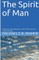 The Spirit of Man