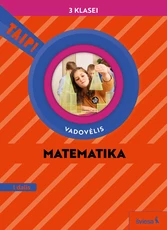 Matematika. Vadovėlis 3 klasei, 1 dalis (pagal 2022 m. BUP). Serija TAIP!