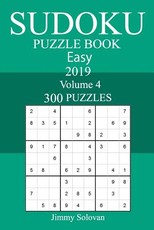 300 Easy Sudoku Puzzle Book 2019