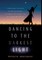 Dancing To The Darkest Light