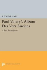Paul Valery's Album Des Vers Anciens