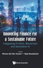 Innovating Finance for a Sustainable Future: Integrating Fintech, Blockchain and Generative AI