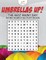 Umbrellas Up! The Best Rainy Day Word Search Activity Book
