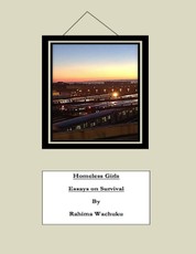 Homeless Girls: Essays on Survival