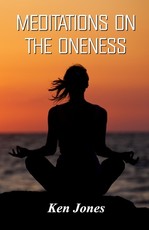 Meditations on the Oneness