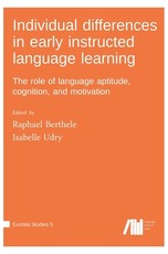 Individual differences in early instructed language learning