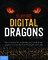 Slaying Digital Dragons (Tm)