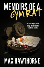 Memoirs of a Gym Rat