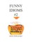 Funny Idioms #2