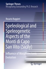 Speleological and Speleogenetic Aspects of the Monti Di Capo San Vito (Sicily)