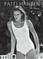 Ivan Shaw, S: Patti Hansen: A Portrait