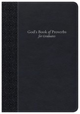 God's Book of Proverbs for Graduates