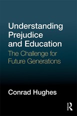 Hughes, C: Understanding Prejudice and Education
