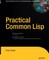 Practical Common LISP