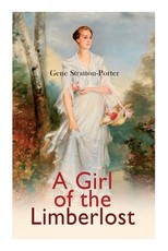 A Girl of the Limberlost