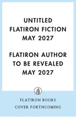 Untitled Flatiron Fiction May 2027