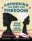 Answering the Cry for Freedom