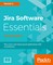 Li, P: JIRA Software Essentials - Second Edition