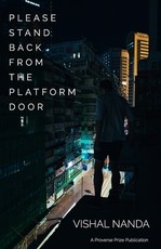 Please Stand Back From The Platform Door