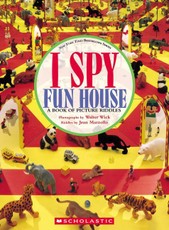 I Spy Fun House: A Book of Picture Riddles