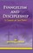Evangelism and Discipleship
