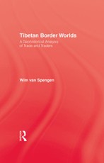 Tibetan Border Worlds