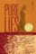 Pure Lies