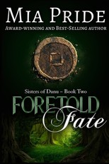 Foretold Fate