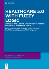 Healthcare 5.0 with Fuzzy Logic