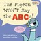 The Pigeon WON'T Say the ABCs!