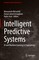 Intelligent Predictive Systems